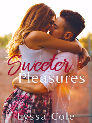 cover image of Sweeter Pleasures